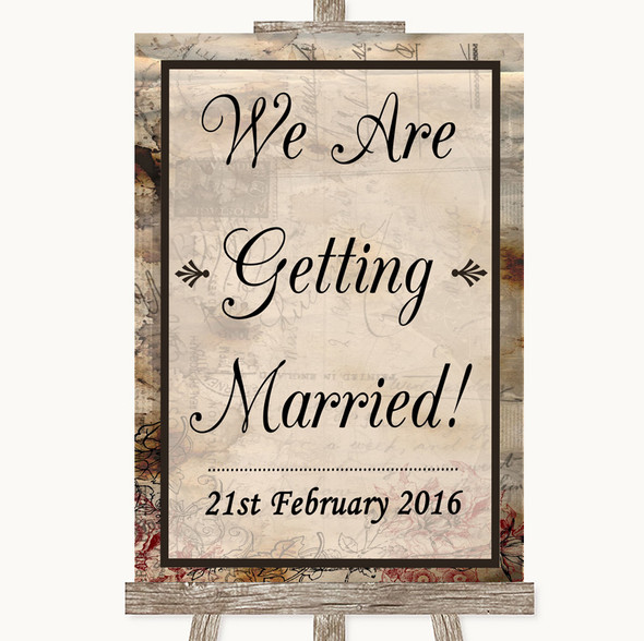 Vintage We Are Getting Married Customised Wedding Sign