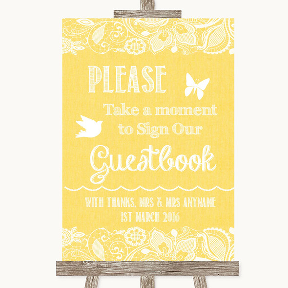 Yellow Burlap & Lace Take A Moment To Sign Our Guest Book Wedding Sign