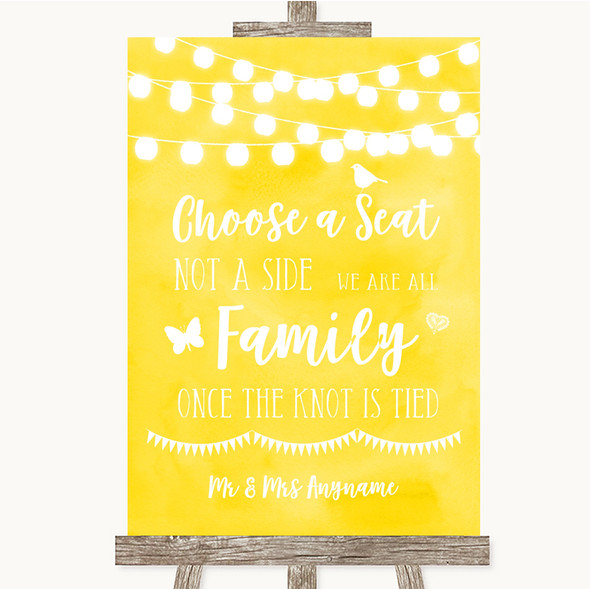 Yellow Watercolour Lights Choose A Seat We Are All Family Wedding Sign