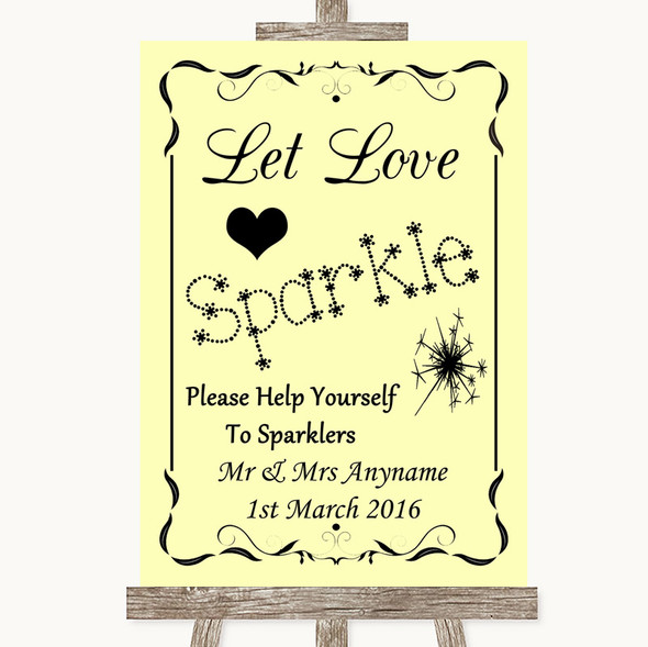 Yellow Let Love Sparkle Sparkler Send Off Customised Wedding Sign