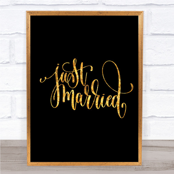 Just Married Swirl Quote Print Black & Gold Wall Art Picture