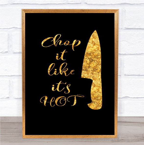 Knife Quote Print Black & Gold Wall Art Picture