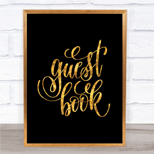 Guest Book Quote Print Black & Gold Wall Art Picture Guest Book Quote Print Black & Gold Wall Art Picture