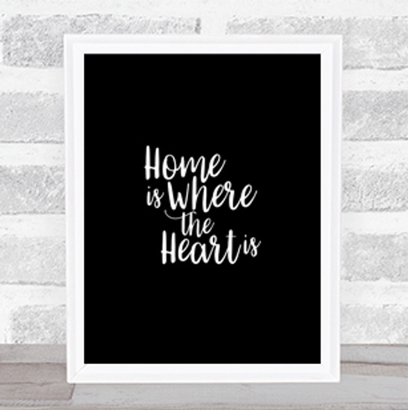 Home Is Quote Print Black & White