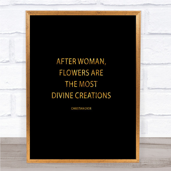 Christian Dior Flowers Quote Print Black & Gold Wall Art Picture