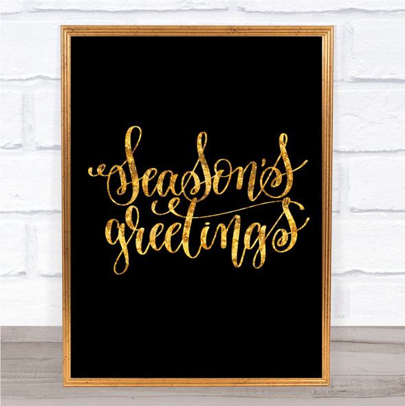 Christmas Seasons Greetings Quote Print Black & Gold Wall Art Picture