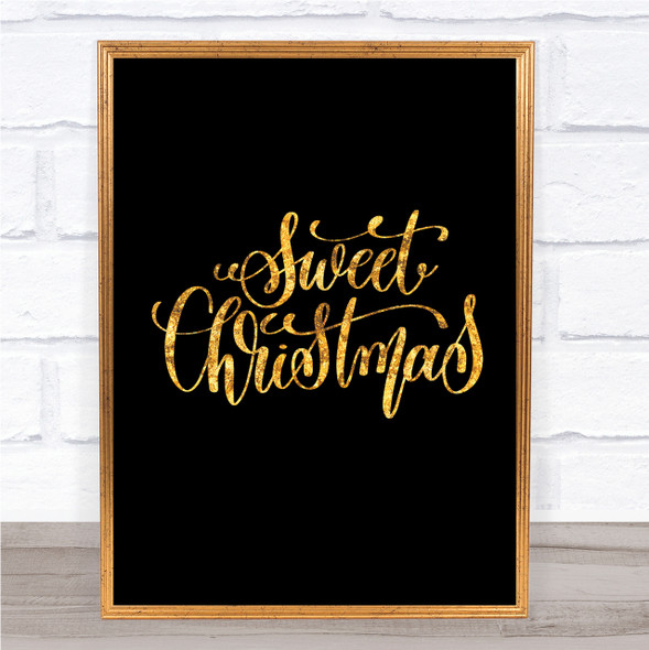 Christmas Sweet Xmas Quote Print Black & Gold Wall Art Picture