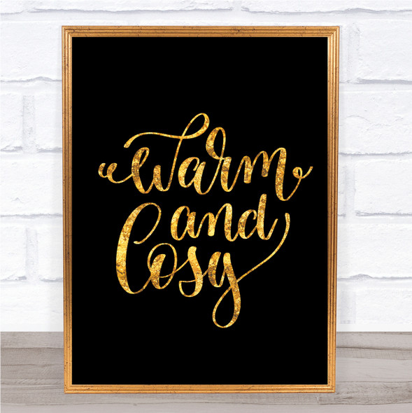 Christmas Warm And Cosy Quote Print Black & Gold Wall Art Picture