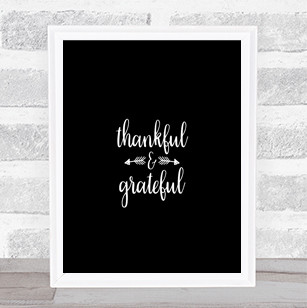 Thankful Quote Print Black & White