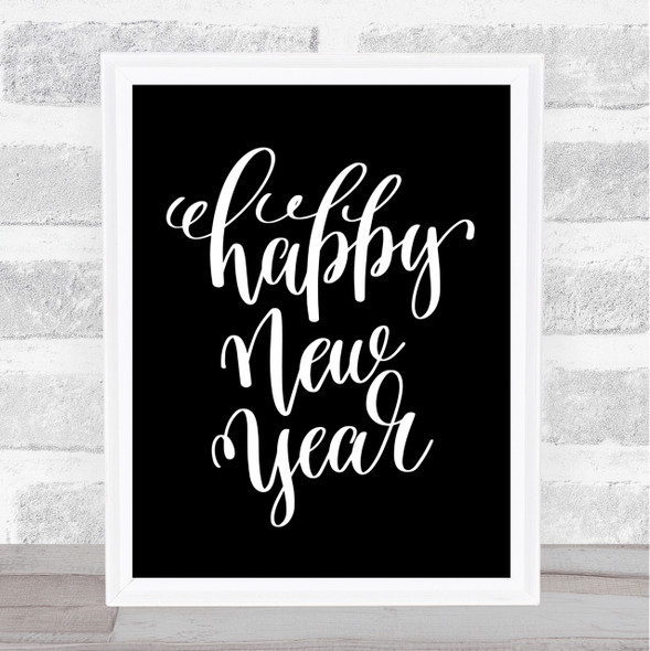 Christmas Happy New Year Quote Print Black & White