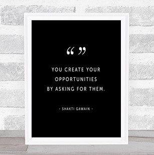 Create Opportunities Quote Print Black & White