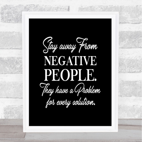 Every Solution Quote Print Black & White