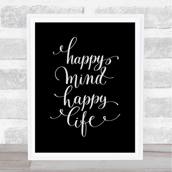 Happy Mind Happy Life Swirl Quote Print Black & White