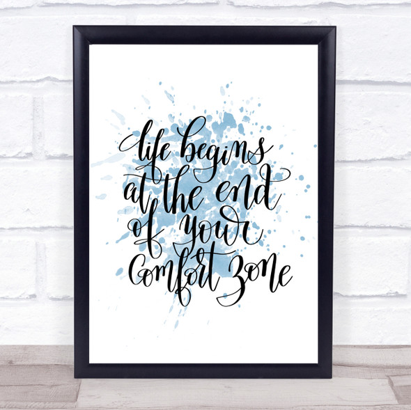 Life Begins End Comfort Zone Inspirational Quote Print Blue Watercolour Poster Life Begins End Comfort Zone Inspirational Quote Print Blue Watercolour Poster