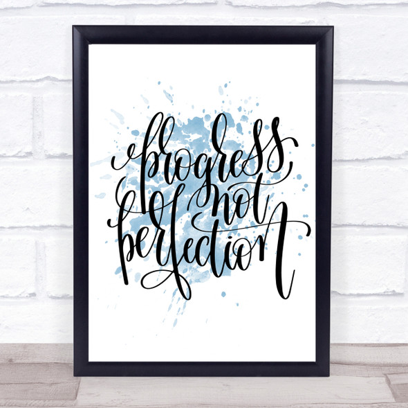 Progress Not Perfection Inspirational Quote Print Blue Watercolour Poster