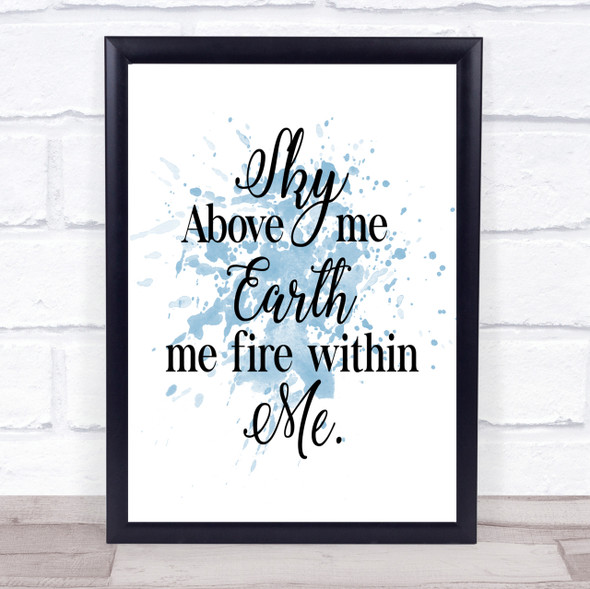 Sky Above Inspirational Quote Print Blue Watercolour Poster