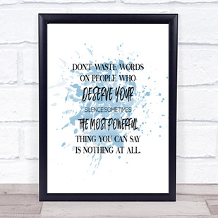 Don't Waste Words Inspirational Quote Print Blue Watercolour Poster
