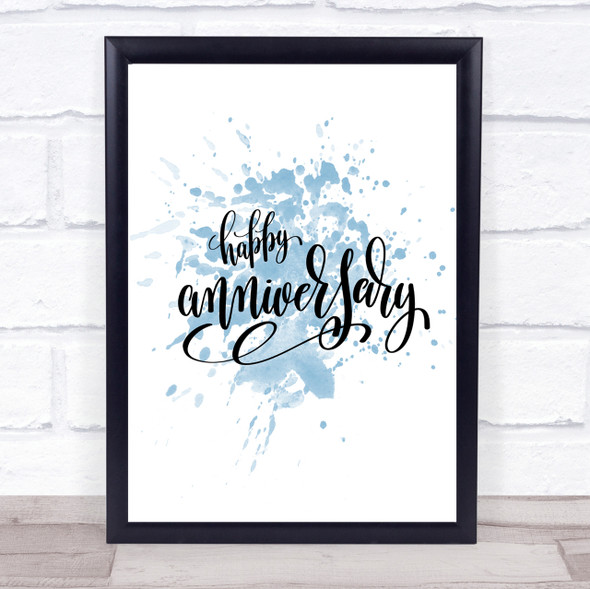 Happy Anniversary Inspirational Quote Print Blue Watercolour Poster Happy Anniversary Inspirational Quote Print Blue Watercolour Poster