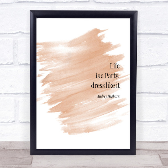 Audrey Hepburn Life Is A Party Quote Print Watercolour Wall Art