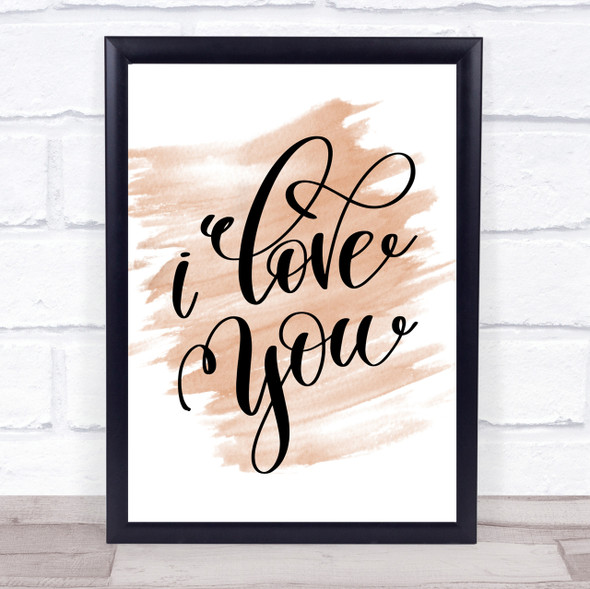 I Love U Quote Print Watercolour Wall Art