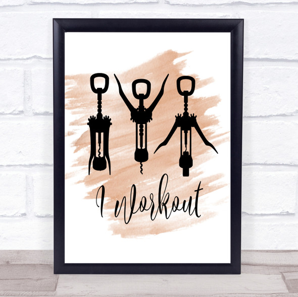 I Workout Quote Print Watercolour Wall Art