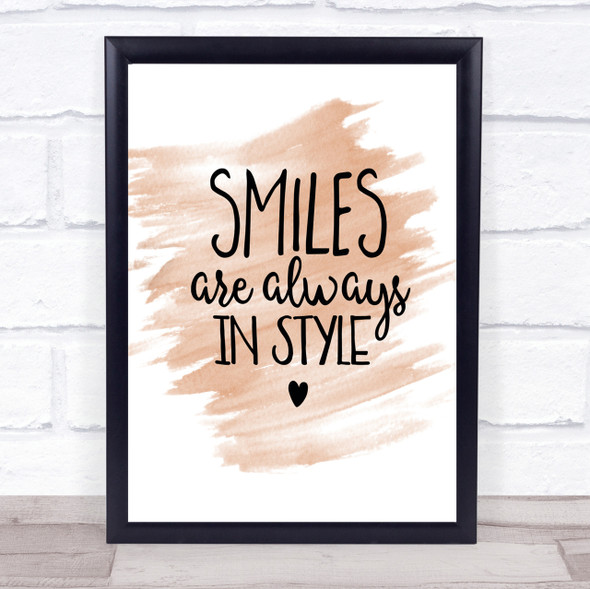 Smiles Are Always In Style Quote Print Watercolour Wall Art