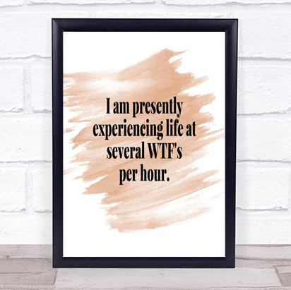 Wtf'S Per Hour Quote Print Watercolour Wall Art