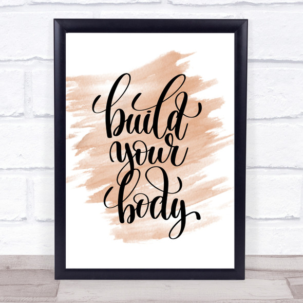 Build Your Body Quote Print Watercolour Wall Art