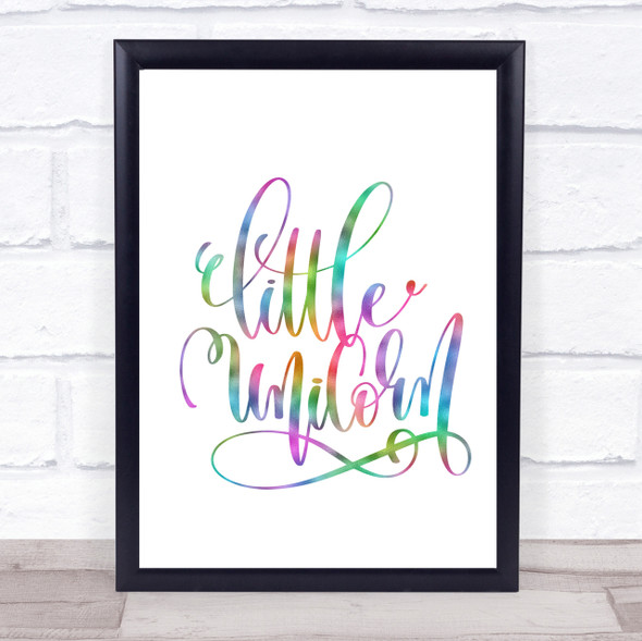Little Unicorn Rainbow Quote Print