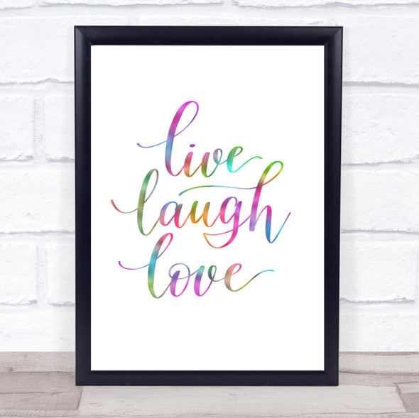 Live Laugh Love Rainbow Quote Print