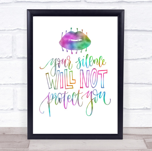 Silence Not Protect Rainbow Quote Print
