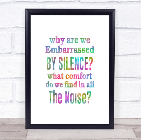 Silence Rainbow Quote Print