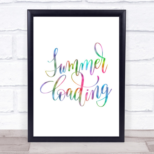 Summer Loading Rainbow Quote Print