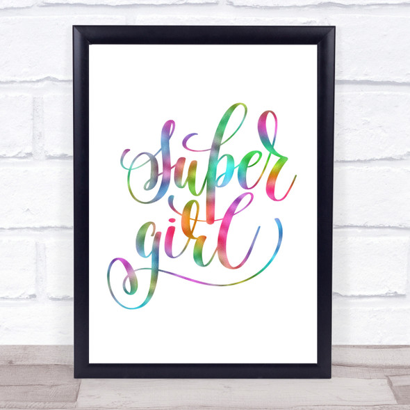 Super Girl Rainbow Quote Print
