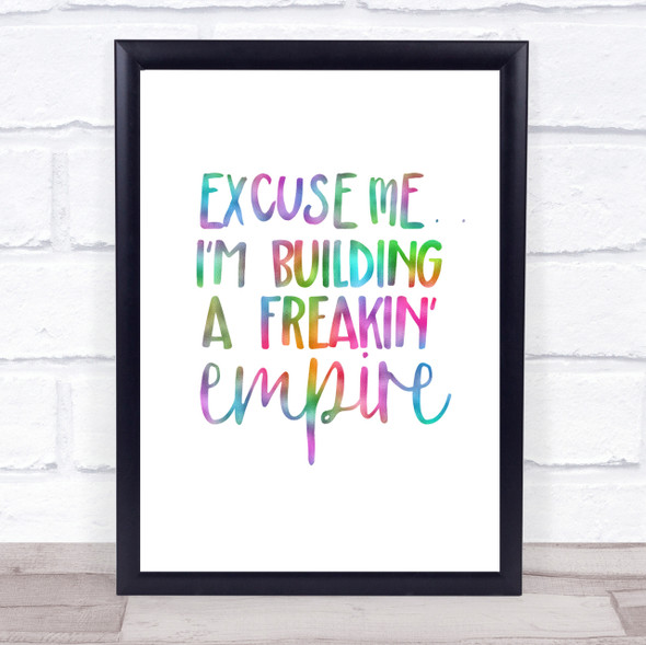 Excuse Me Rainbow Quote Print