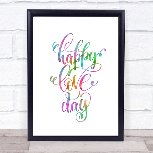 Happy Love Day Rainbow Quote Print