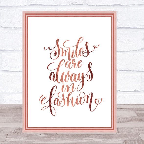 Smiles Are Always In Fashion Quote Print Poster Rose Gold Wall Art