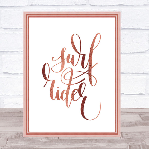 Surf Rider Quote Print Poster Rose Gold Wall Art