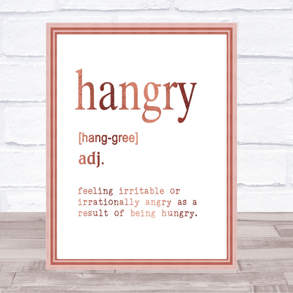 Word Definition Hangry Quote Print Poster Rose Gold Wall Art