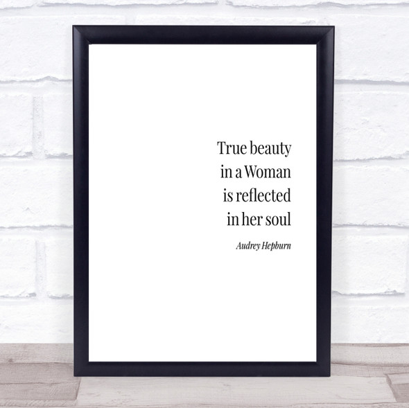 Audrey Hepburn True Beauty Quote Print Poster Typography Word Art Picture