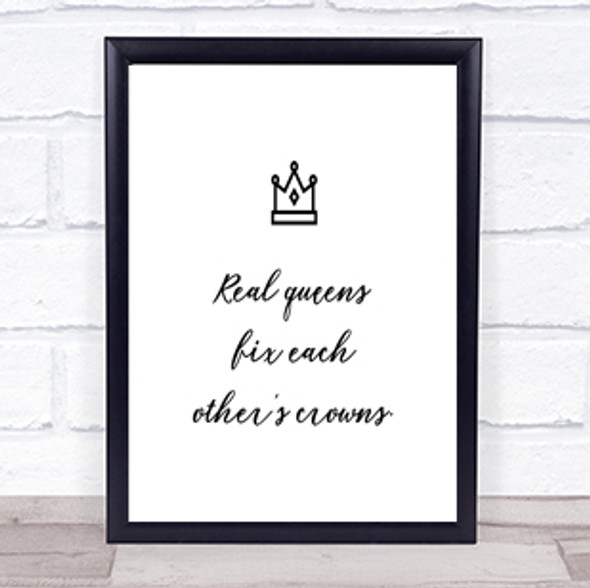 Real Queens Quote Print Poster Typography Word Art Picture