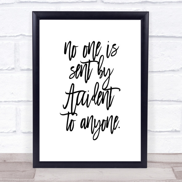Sent By Accident Quote Print Poster Typography Word Art Picture