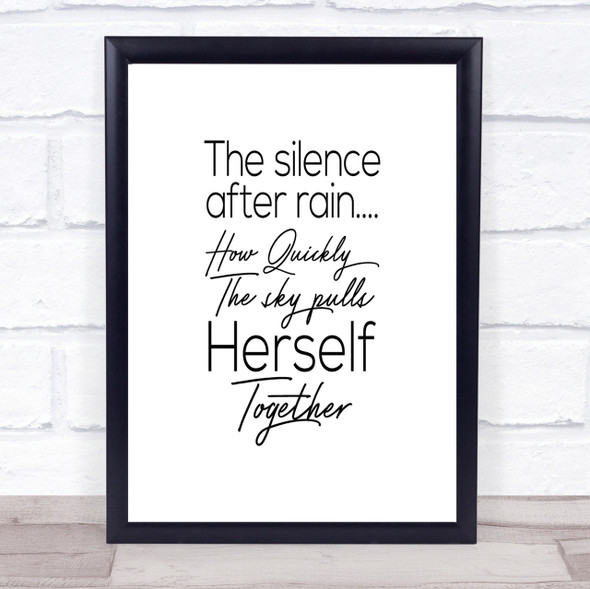Silence After Rain Quote Print Poster Typography Word Art Picture