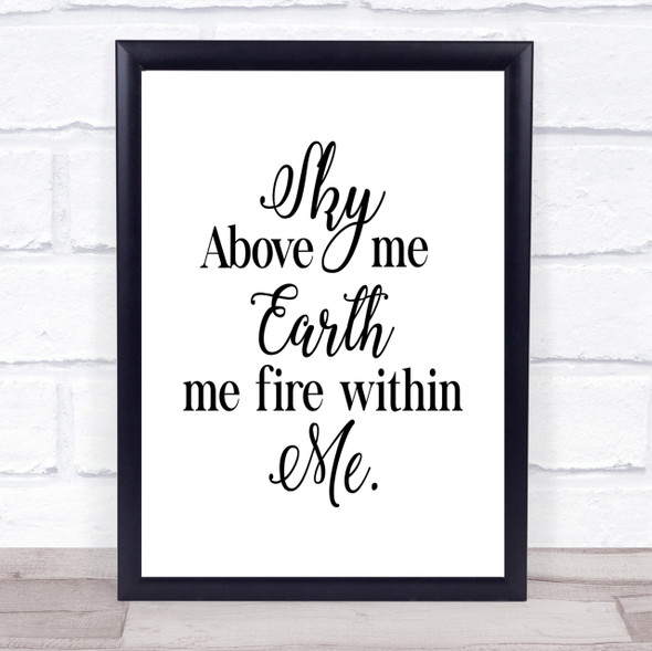 Sky Above Quote Print Poster Typography Word Art Picture