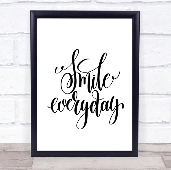 Smile Everyday Quote Print Poster Typography Word Art Picture