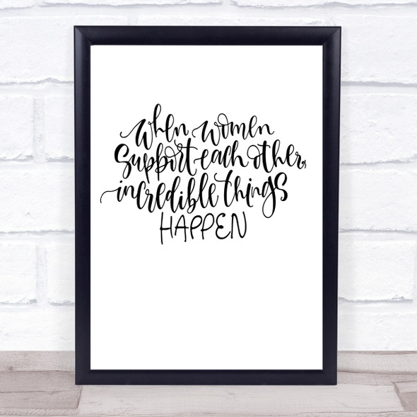 Women Support Quote Print Poster Typography Word Art Picture