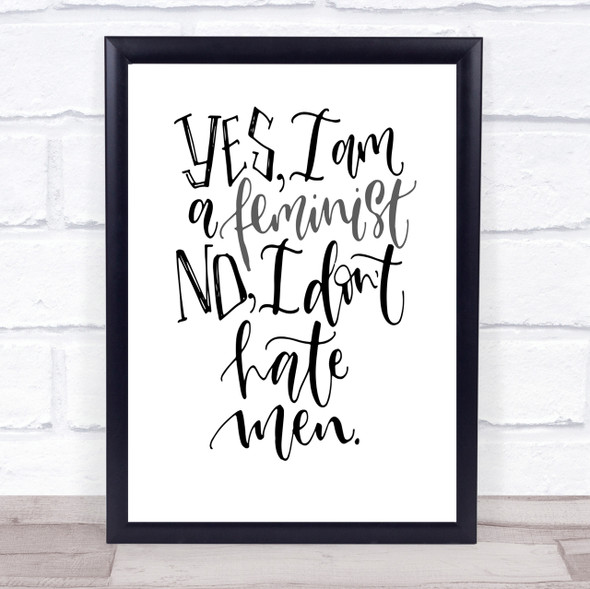 Yes Feminist Quote Print Poster Typography Word Art Picture