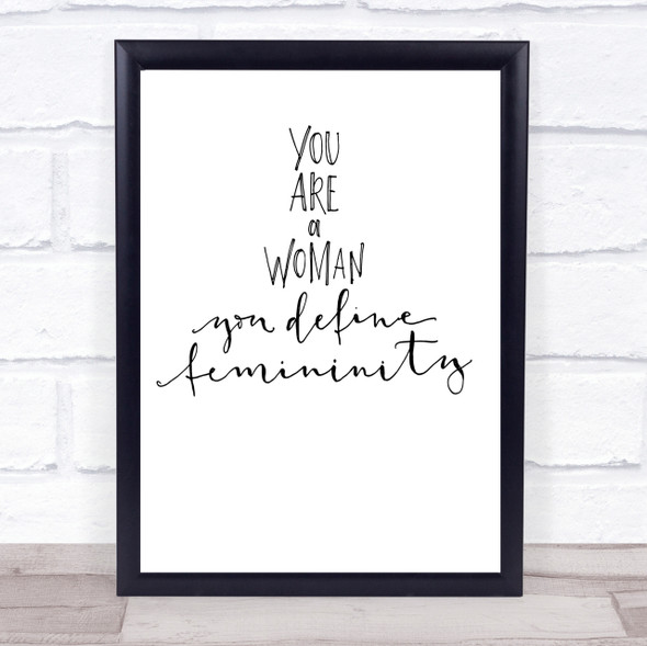 You Are A Woman Quote Print Poster Typography Word Art Picture