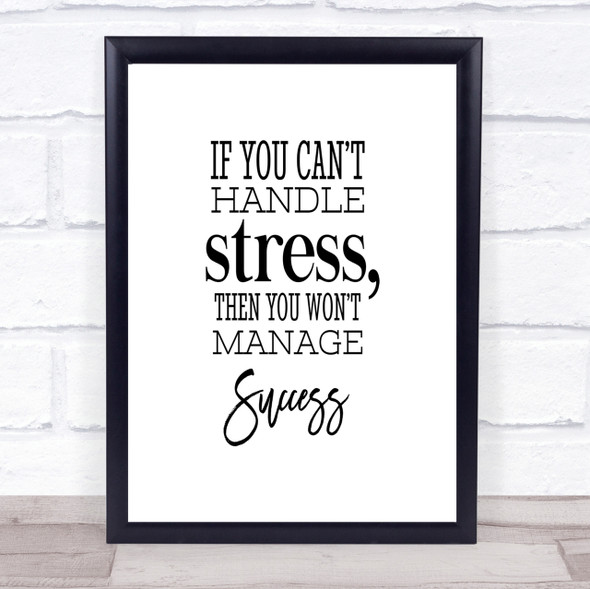 Cant Handle Stress Quote Print Poster Typography Word Art Picture