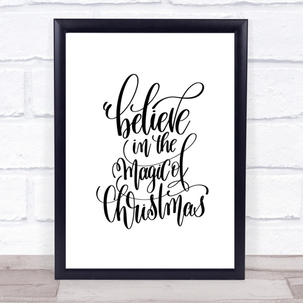 Christmas Believe In Magic Xmas Quote Print Poster Typography Word Art Picture